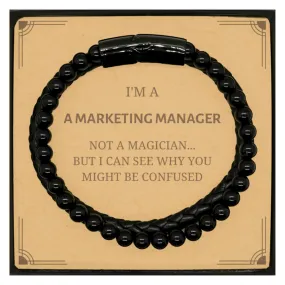 Badass Marketing Manager Gifts, I'm Marketing Manager not a magician, Sarcastic Stone Leather Bracelets for Marketing Manager Bi